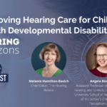 Improving Hearing Care for Children with Developmental Disabilities