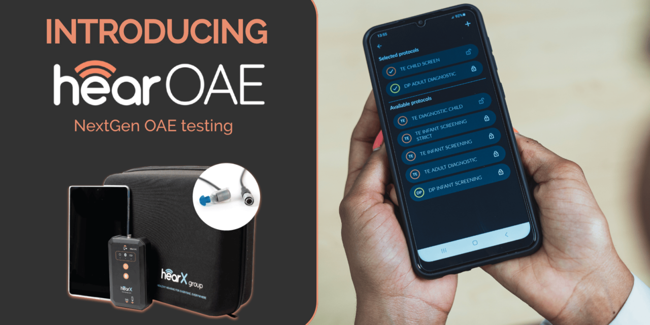 HearX Launches New Otoacoustic Emissions Test Device 